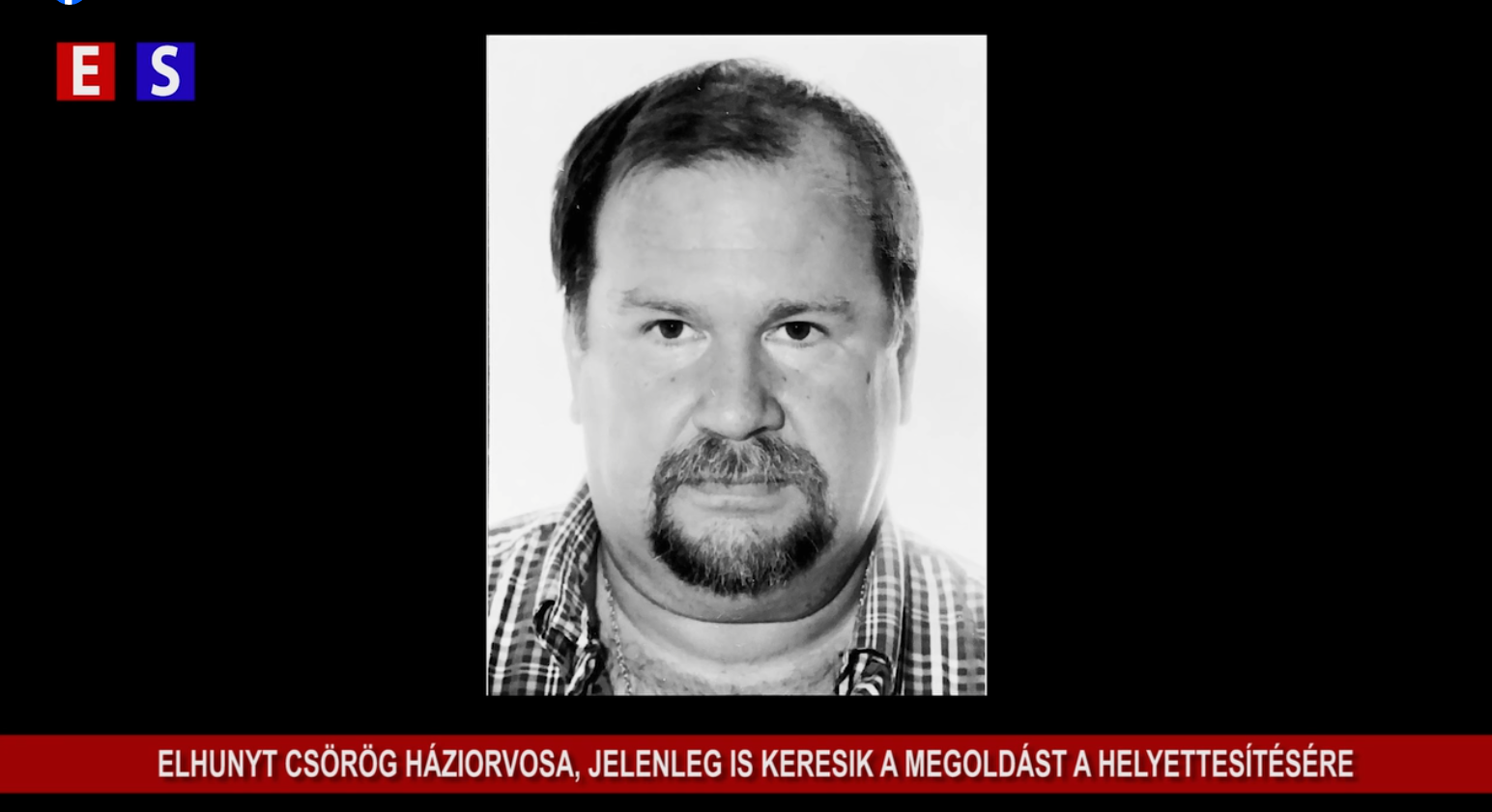Elhunyt Csörög háziorvosa, jelenleg is keresik a megoldást a helyettesítésre