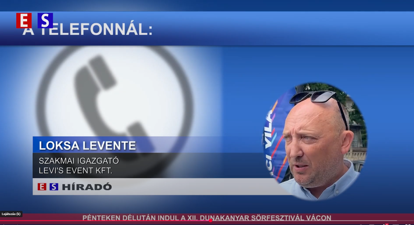 Pénteken délután indul a XII.Dunakanyar Sörfesztivál VáconHazai