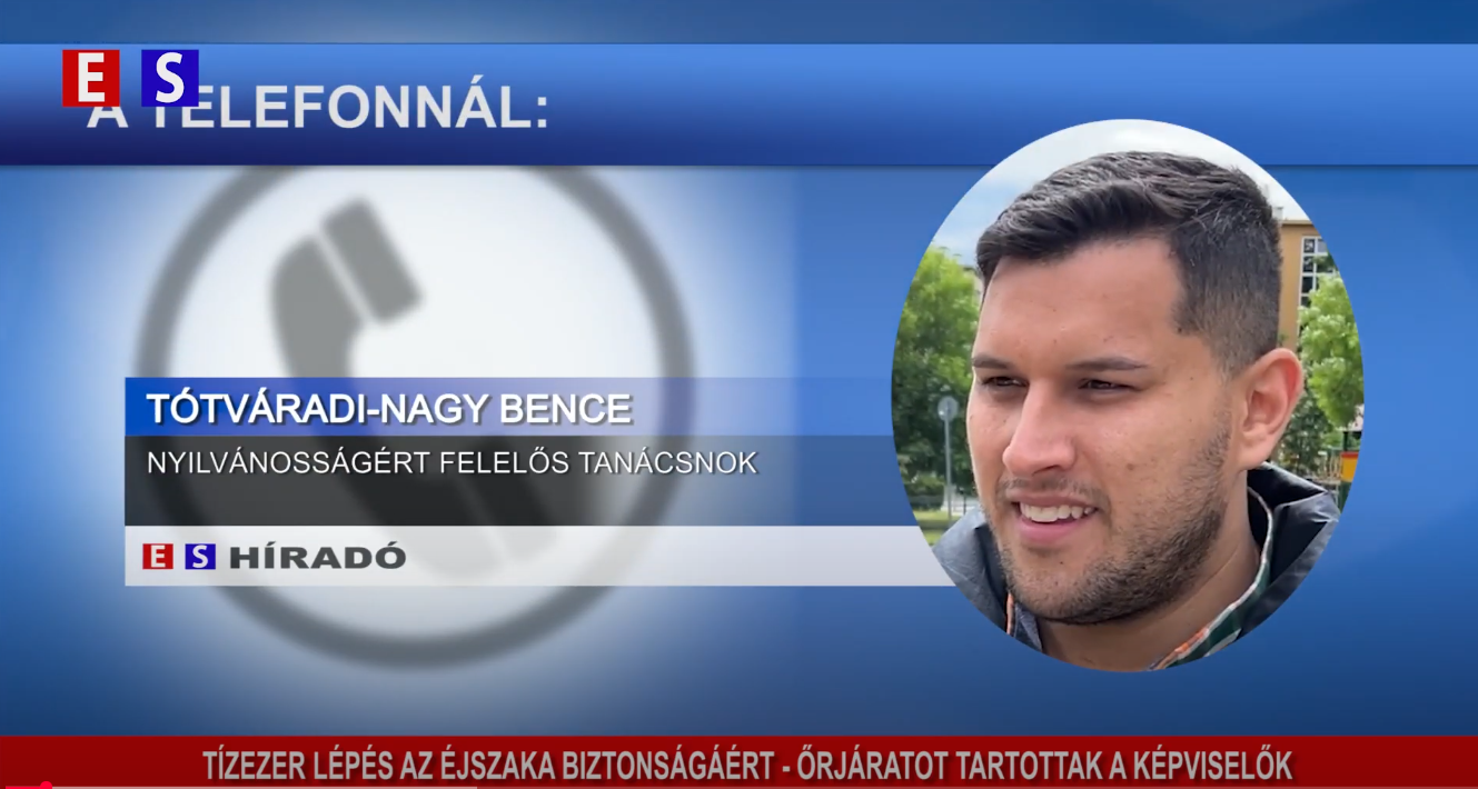 Tízezer lépés az éjszaka biztonságáért – Őrjáratot tartottak a képviselők