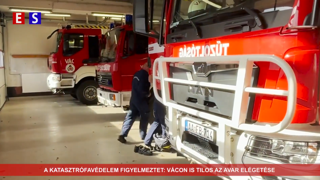 A katasztrófavédelem figyelmeztet: Vácon is tilos az avar elégetése