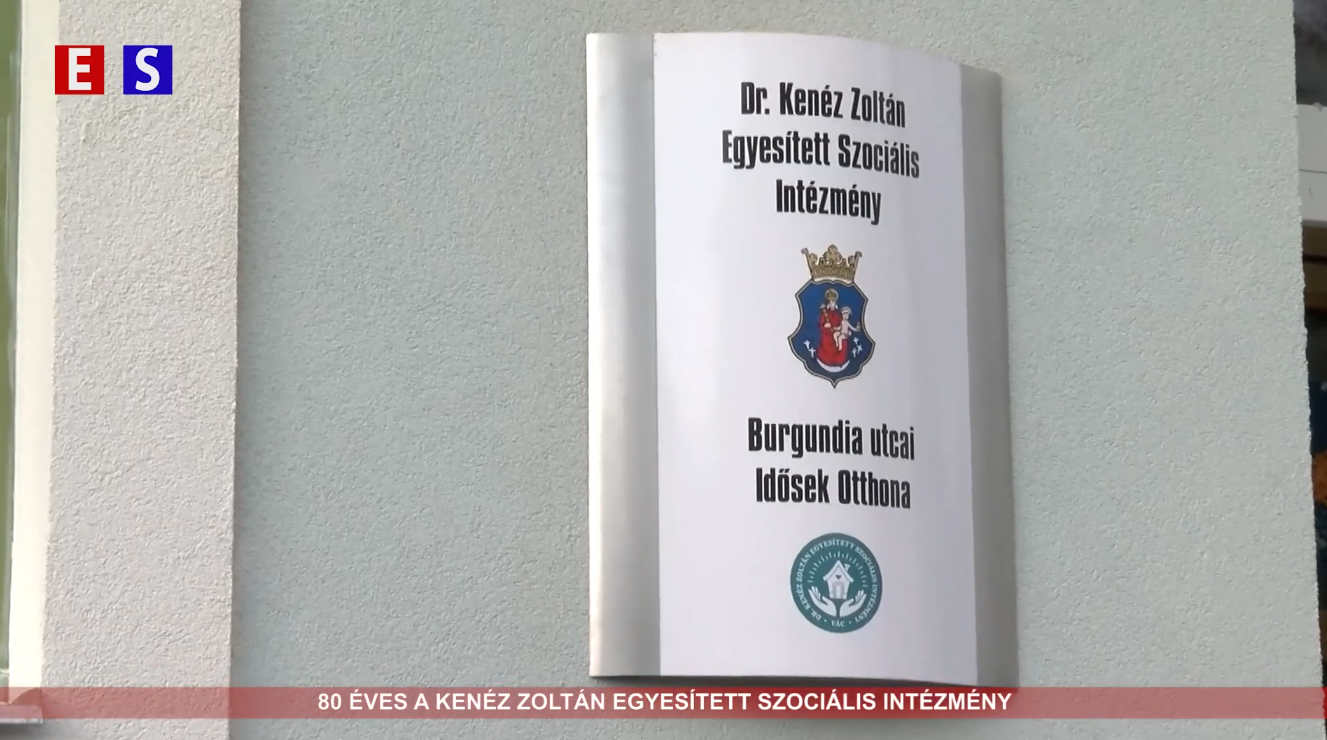 80 éves a Kenéz Zoltán Egyesített Szociális Intézmény