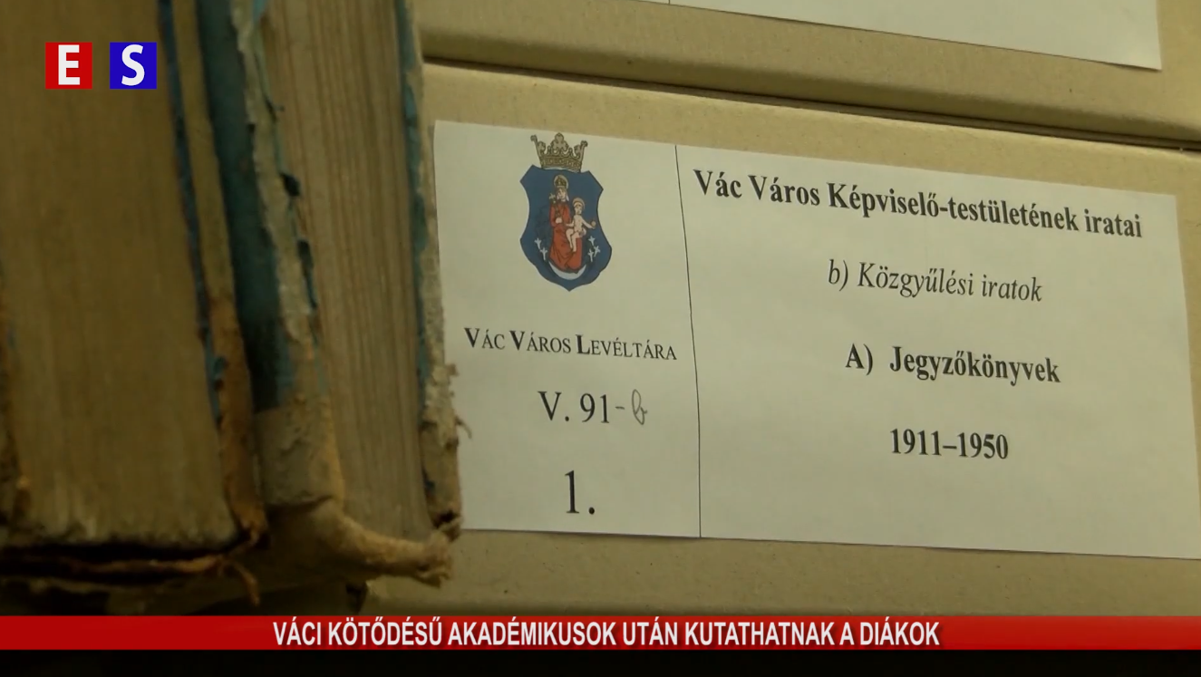 Váci kötődésű akadémikusok után kutathatnak a diákok