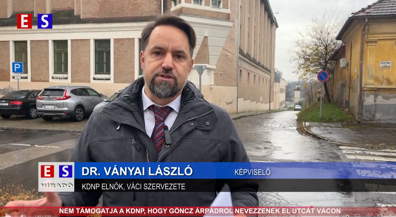 Nem támogatja a KDNP, hogy Göncz Árpádról nevezzenek el utcát Vácon