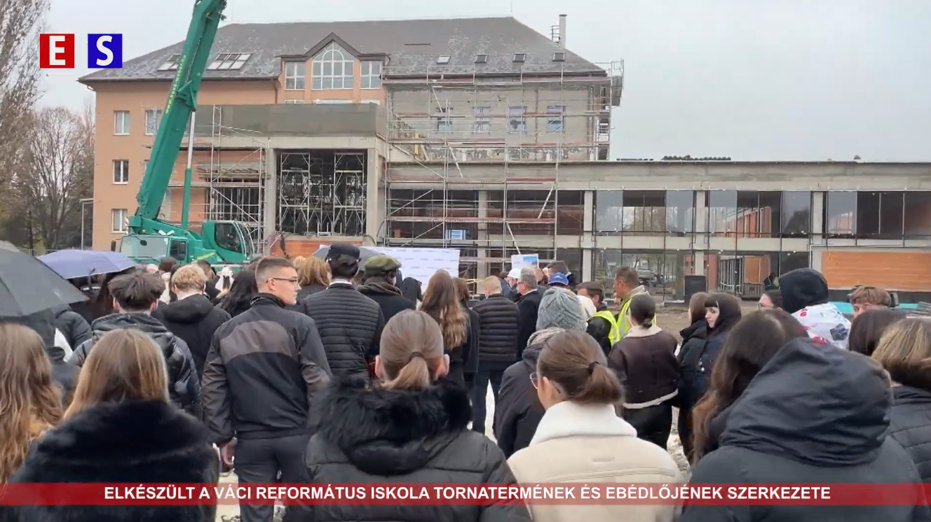 Elkészült a váci református iskola tornatermének és ebédlőjének szerkezete