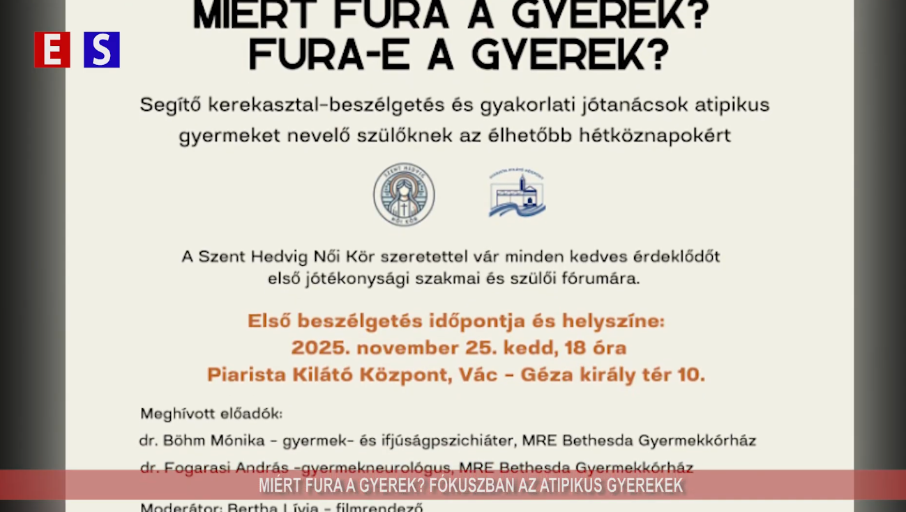Miért fura a gyerek? Fókuszban az atipikus gyerekek