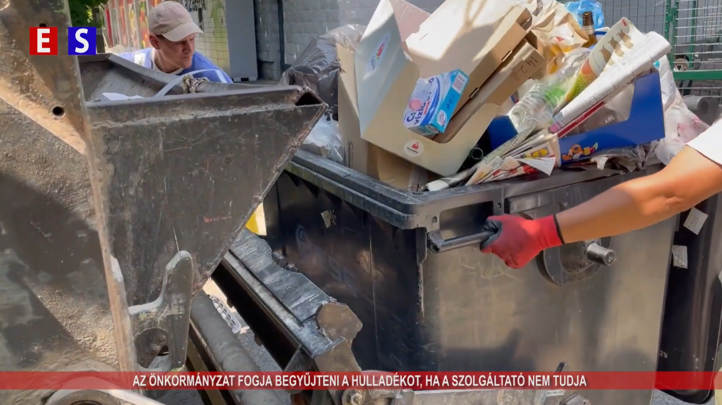 Az önkormányzat fogja begyűjteni a hulladékot, ha a szolgáltató nem tudja