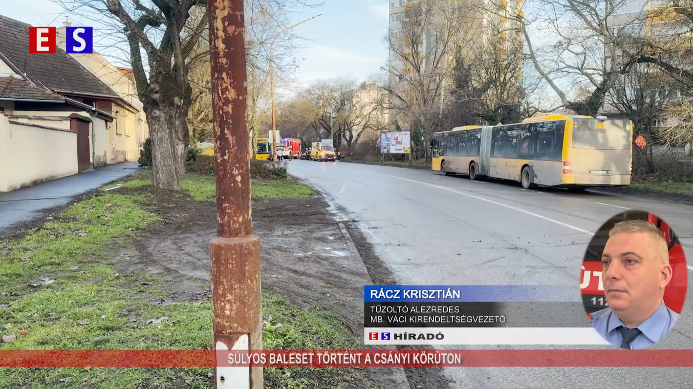 Súlyos baleset történt a Csányi körúton