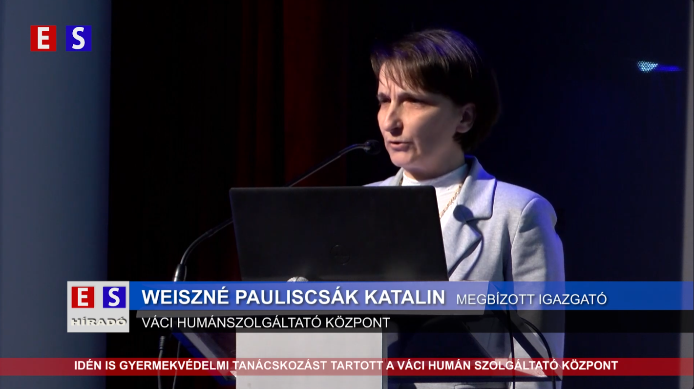 Idén is gyermekvédelmi tanácskozást tartott a Váci Humán Szolgáltató Központ