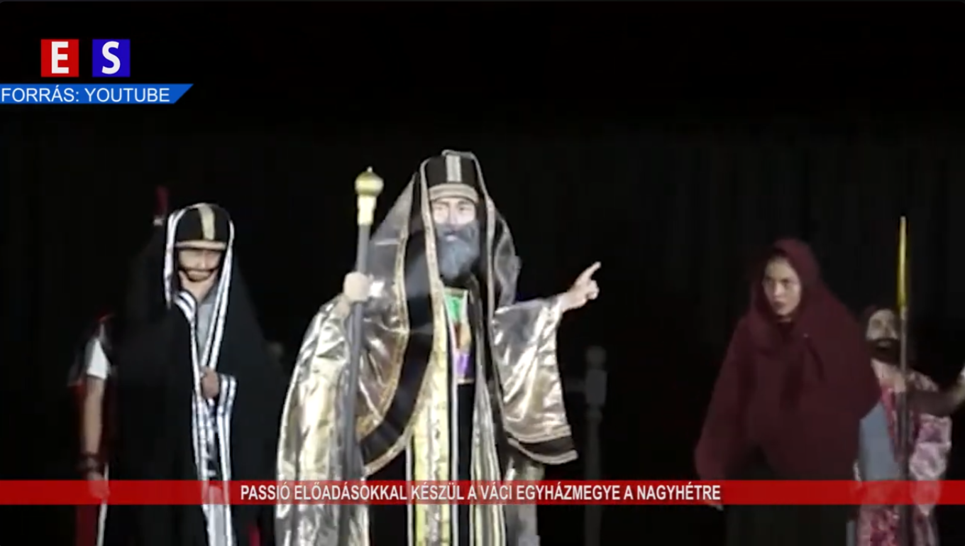 Passió előadásokkal készül a Váci Egyházmegye a nagyhétre
