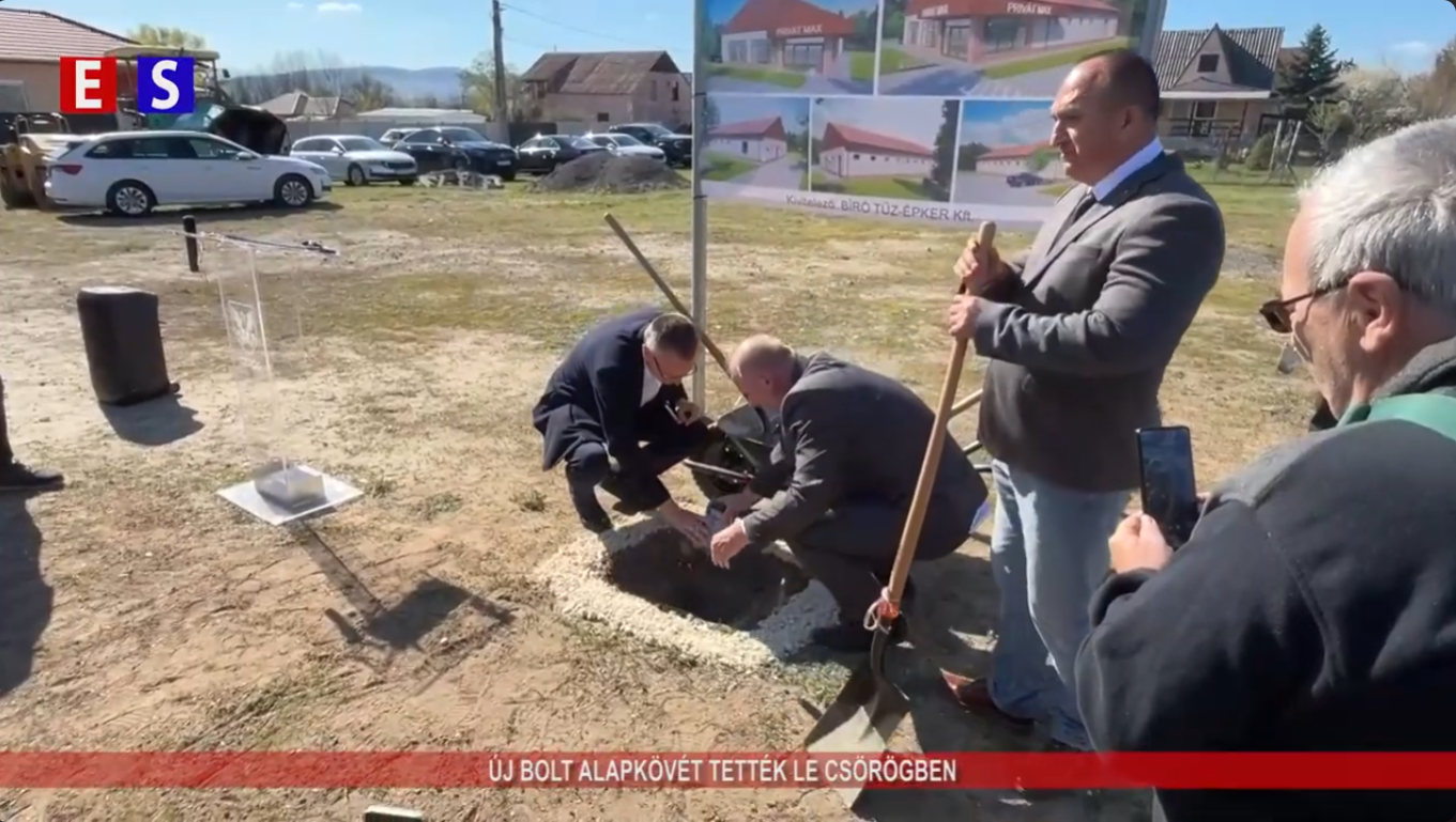 Új bolt alapkövét tették le Csörögben