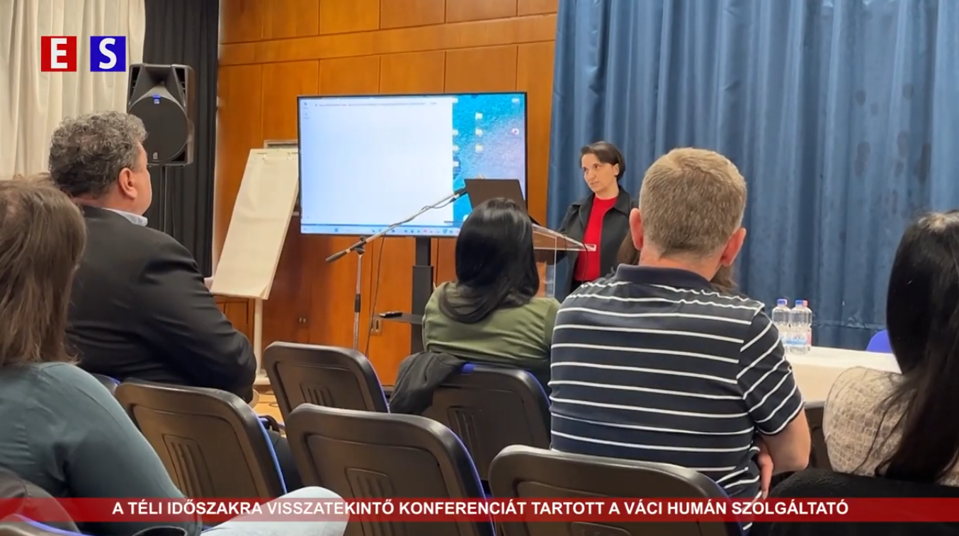 A téli időszakra visszatekintő konferenciát tartott a Váci Humán Szolgáltató