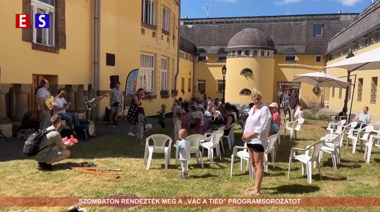 Szombaton rendezték meg a „Vác a tiéd” programsorozatot